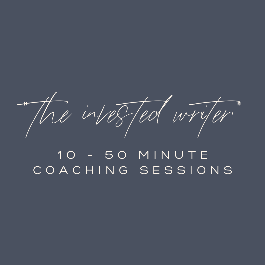 Coaching // The Invested Writer (10 Sessions)